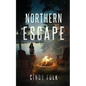 Northern Escape - Paperback