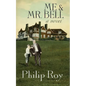 Me & Mr. Bell - Paperback
