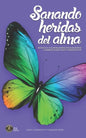 Sanando Heridas del Alma - Paperback