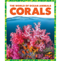 Corals - Library Binding