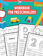 Workbook for Preschoolers: Tracing Lines Shapes Letters and Numbers for Preschool, Kindergarten, Toddlers and Kids Ages 3-5 - Paperback