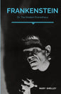 Frankenstein; Or, The Modern Prometheus: A Gothic novel by English author Mary Shelley that tells the story of Victor Frankenstein, a young scientist - Paperback