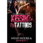 Kissin' On My Tattoos - Paperback