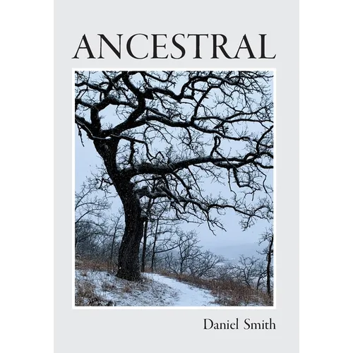 Ancestral - Hardcover