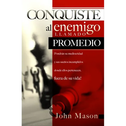 La Conquiste al enemigo llamado promedio - Paperback