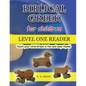 Biblical Greek for Children Level One Reader: Teach your child Greek in fun and easy rhyme! - Paperback