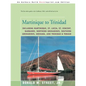 Martinique to Trinidad - Paperback