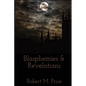Blasphemies & Revelations - Paperback
