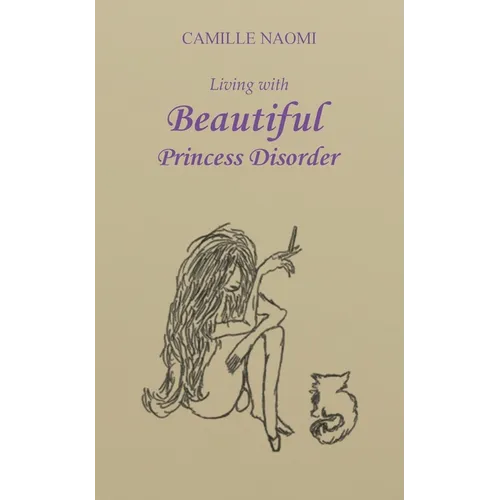 Living with Beautiful Princess Disorder - Paperback