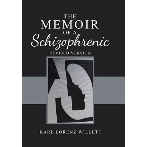 The Memoir of a Schizophrenic - Hardcover
