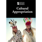 Cultural Appropriation - Library Binding