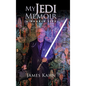 My Jedi Memoir - A Double Life - Hardcover