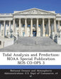 Tidal Analysis and Prediction: Noaa Special Publication Nos Co-Ops 3 - Paperback