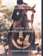 Survival in a Tough World: The Life of a Horse Whisperer - Paperback