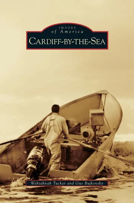 Cardiff-By-The-Sea - Hardcover