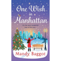 One Wish in Manhattan - Hardcover