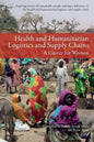 Health and Humanitarian Logistics and Supply Chains: A Career for Women - Paperback
