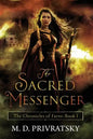 The Chronicles of Farro: The Sacred Messenger - Paperback