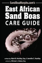 East African Sand Boas Care Guide - Paperback