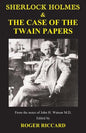 Sherlock Holmes & the Case of the Twain Papers - Paperback