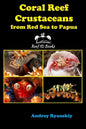 Coral Reef Crustaceans from Red Sea to Papua: Reef ID Books - Paperback