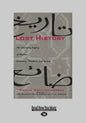 Lost History: The Enduring Legacy of Muslim Scientists, Thinkers, and Artists (Large Print 16pt) - Paperback