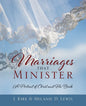 Marriages that Minister: A Portrait of Christ and His Bride - Paperback