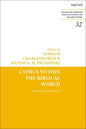 Cyprus Within the Biblical World: Are Borders Barriers? - Paperback