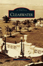 Clearwater - Hardcover