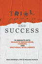 Trial, Error, and Success: 10 Insights into Realistic Knowledge, Thinking, and Emotional Intelligence - Paperback
