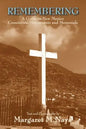 Remembering: A Guide to New Mexico Cemeteries, Monuments and Memorials - Paperback