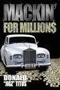 Mackin' for Million$ - Paperback