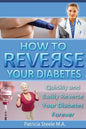 How to Reverse Your Type 2 Diabetes - Paperback