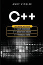 C++: This book includes: C++ Basics for Beginners + C++ Common used Libraries + C++ Performance Coding - Paperback