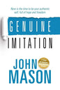 Genuine Imitation: Now is the time to be your authentic self, full of hope and freedom. - Paperback
