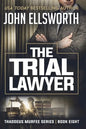 The Trial Lawyer - Paperback