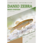 Danio Zebra: From Novice to Expert. Comprehensive Aquarium Fish Guide - Paperback