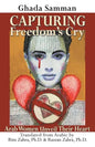 Capturing Freedom's Cry: Arab Women Unveil Their Heart - Paperback