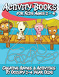 Activity Books for Kids 2 - 4 (Creative Games & Activities to Occupy 2-4 Year Olds) - Paperback