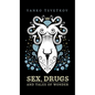 Sex, Drugs and Tales of Wonder - Hardcover