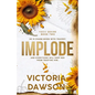 Implode - Paperback