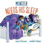 Monster Needs His Sleep - Library Binding