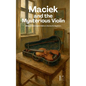 Maciek and the Mysterious Violin: Bilingual Polish-English Children's Stories for Beginners - Paperback