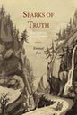 Sparks of Truth; Sidelights on Demonstration - Paperback