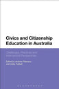 Civics and Citizenship Education in Australia: Challenges, Practices and International Perspectives - Paperback