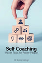 Self-Coaching. Power Tools for Power People - Paperback