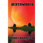 Deathworld - Hardcover
