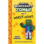 Diary of a Minecraft Zombie Book 35: Wacky Wishes - Paperback