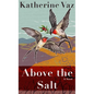 Above the Salt - Library Binding