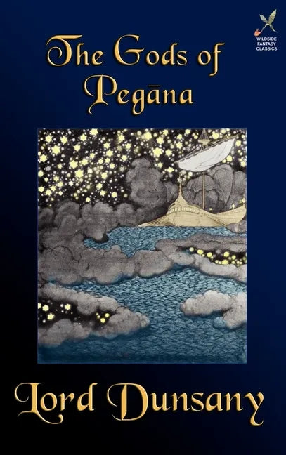 The Gods of Pegana - Hardcover